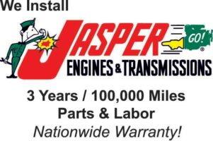We are a proud installer of Jasper Engines & Transmissions!